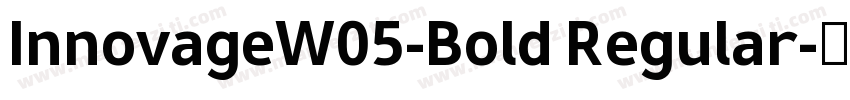 InnovageW05-Bold Regular字体转换